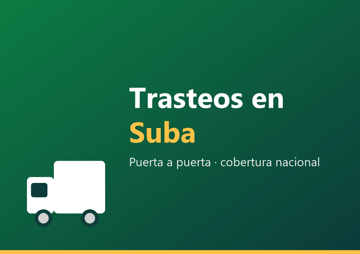 Trasteos y mudanzas nacionales en Suba, cobertura nacional